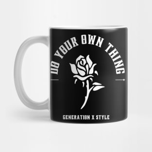 Do your own thing Mug